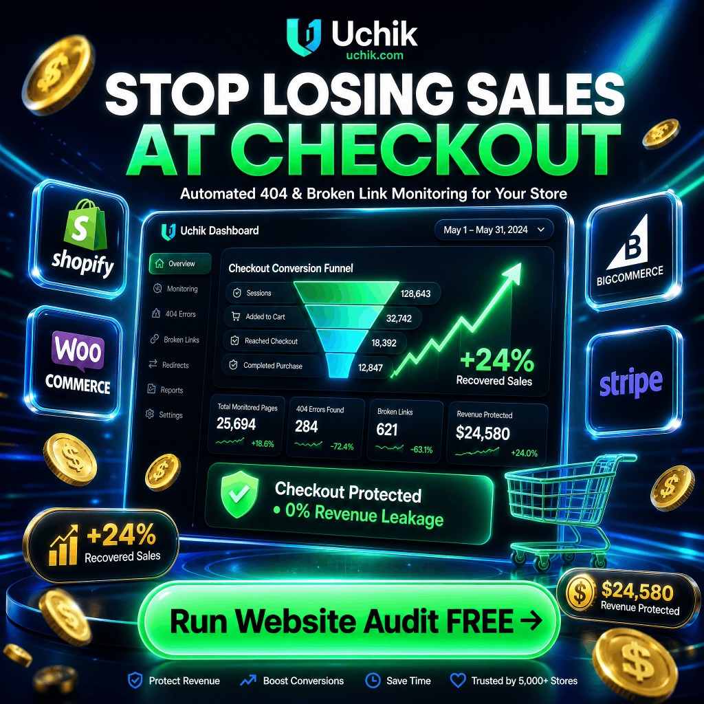 Uchik automated 404 and broken link monitoring for online stores: recover lost sales, protect revenue and boost conversions. Run a free website audit.